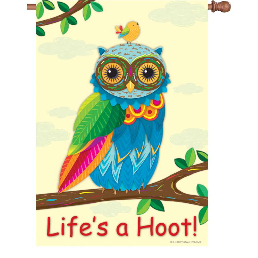 28 in. Life's a Hoot garden flag made of PremierSoft fabric, displaying vibrant owl graphics and a cheerful message in an outdoor setting.