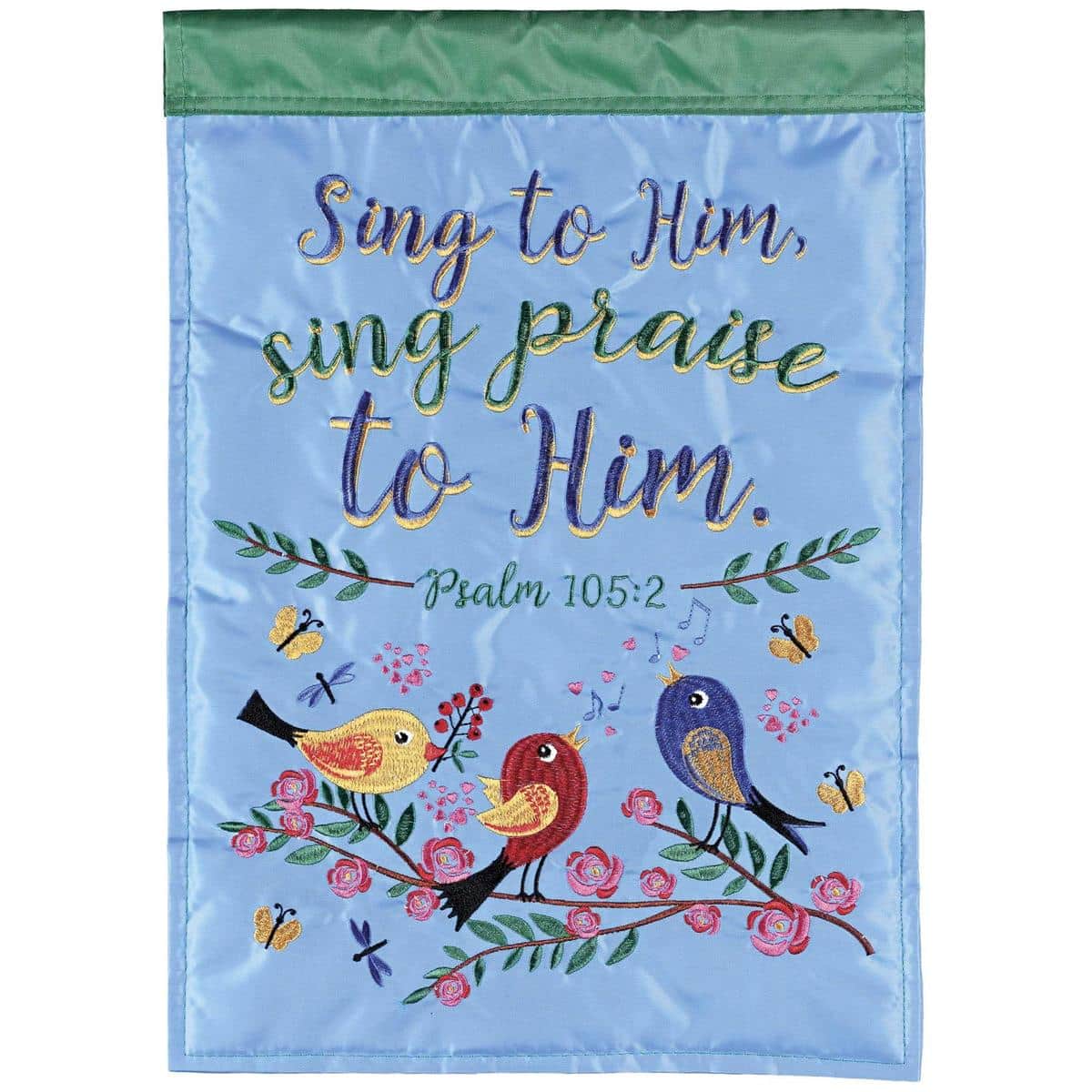 Birds Sing To Him Psalm 105:2 garden flag 13x18 with double applique birds and embroidered scripture text, shown mounted on a standard garden flag pole near a front porch.
