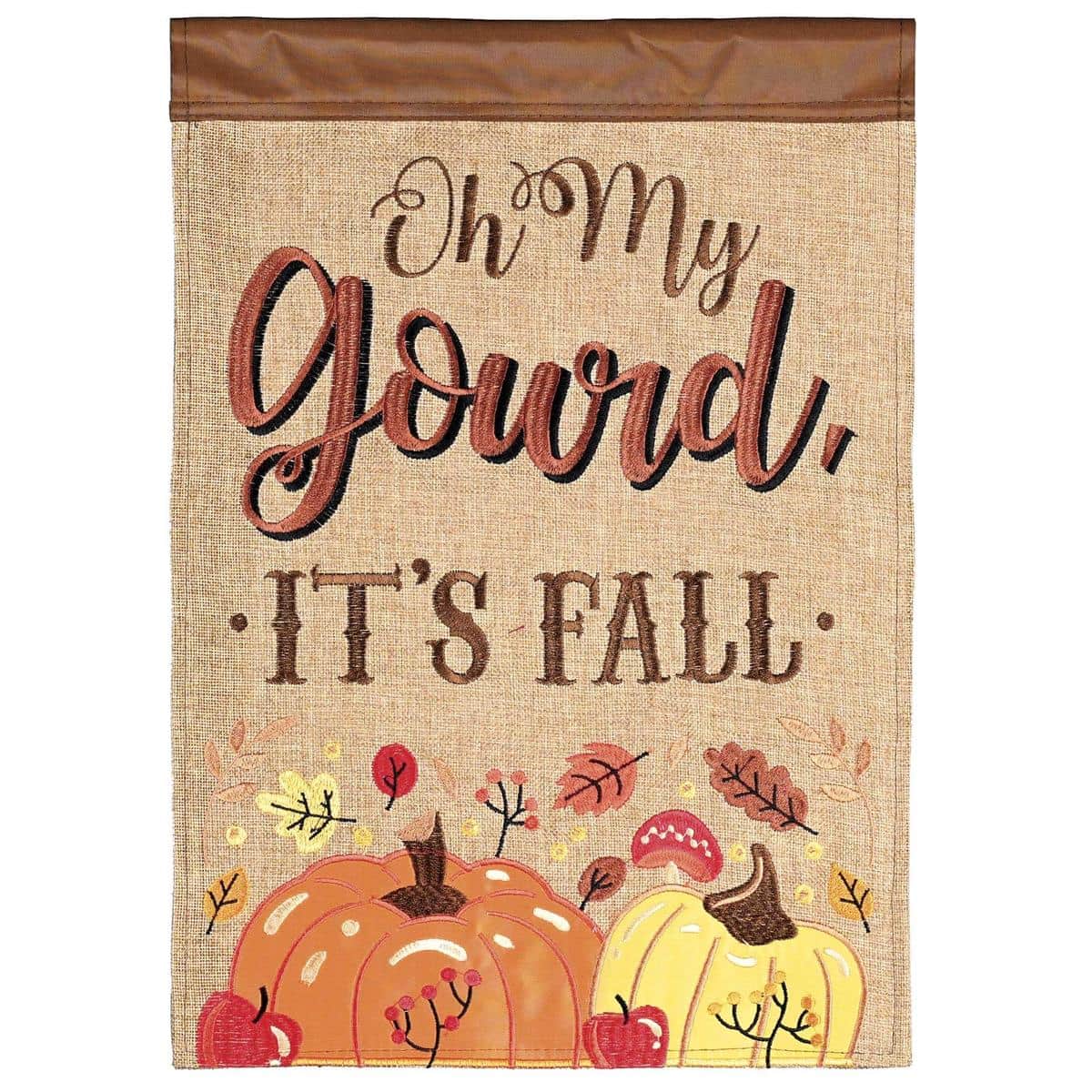 Burlap Oh My Gourd It Is Fall double applique garden flag with pumpkins and leaves, rustic autumn burlap texture, outdoor seasonal yard decor