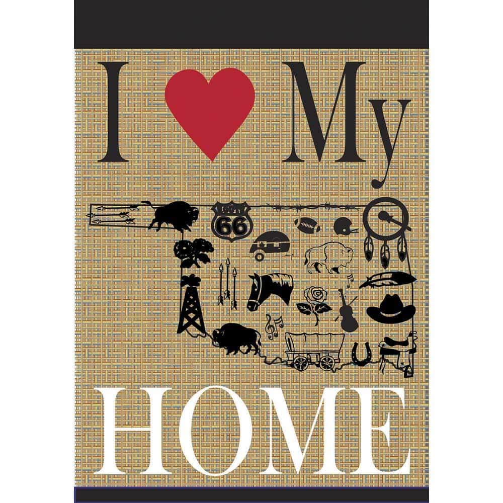 Alt text for main product image: 13x18 I Love My Oklahoma Home double applique garden flag featuring bold typography, heart and state motif, sewn layers, and reinforced sleeve ready for display on porch or yard pole.