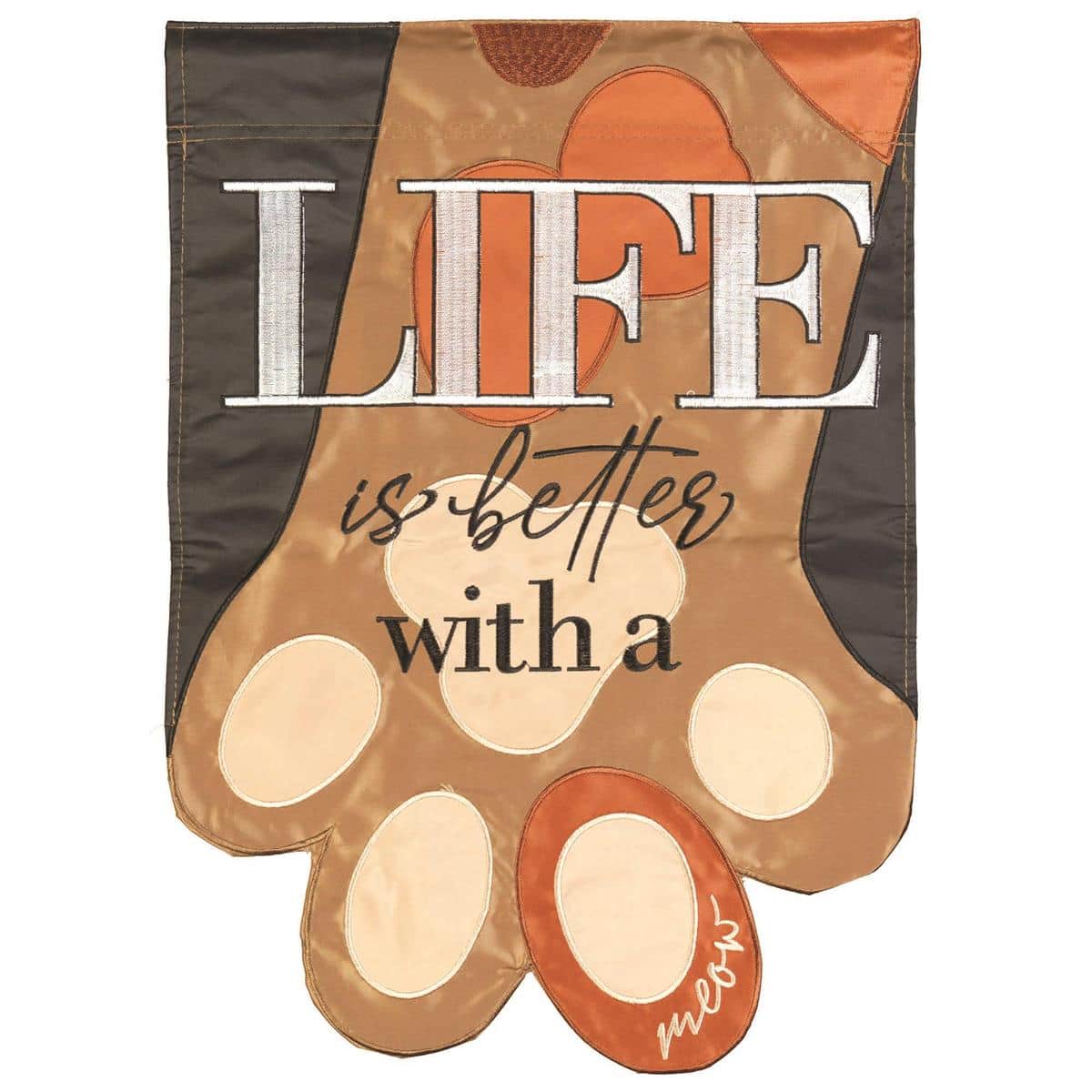 Photo of a 29x42 Life Is Better With A Cat double applique banner flag displayed on a porch post showing a layered cat silhouette and bold lettering with visible stitch detail and reinforced pole sleeve, suitable for garden or porch decor for cat lovers.