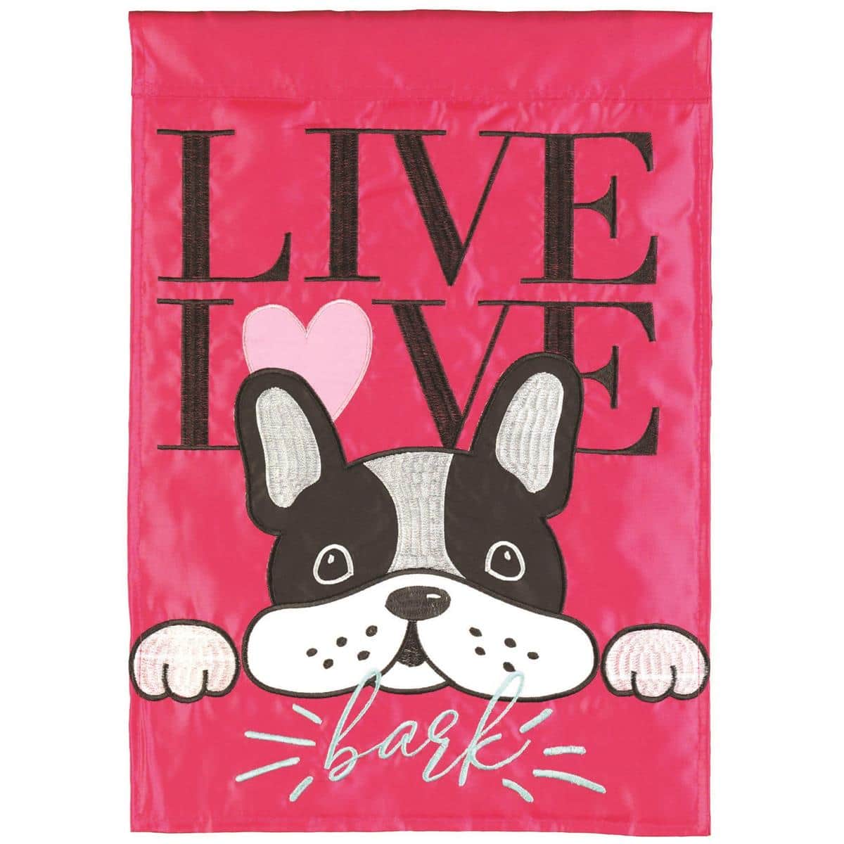 13x18 Live Love Bark double applique dog garden flag with paw prints and hearts, bold lettering, reinforced top sleeve, durable outdoor decor for pet lovers.