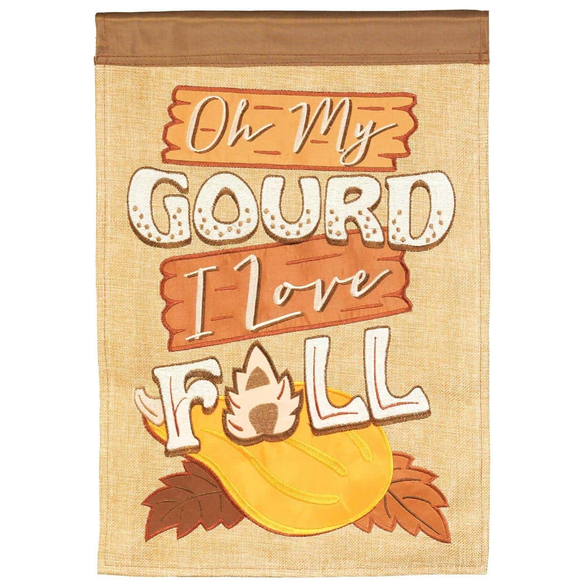 Double applique Oh My Gourd I Love Fall garden flag, 13x18, layered pumpkins and gourds with leaves in warm harvest colors, sturdy two-ply polyester, top-sleeve header.