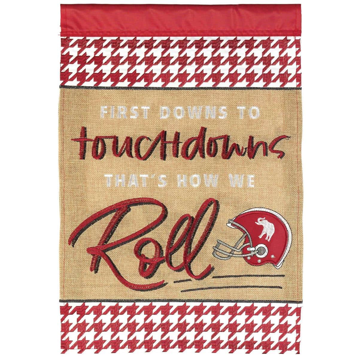 Main product image alt text: Thats How We Roll sports garden flag 13x18 displayed on a garden pole showing bold applique graphics and stitched detailing.