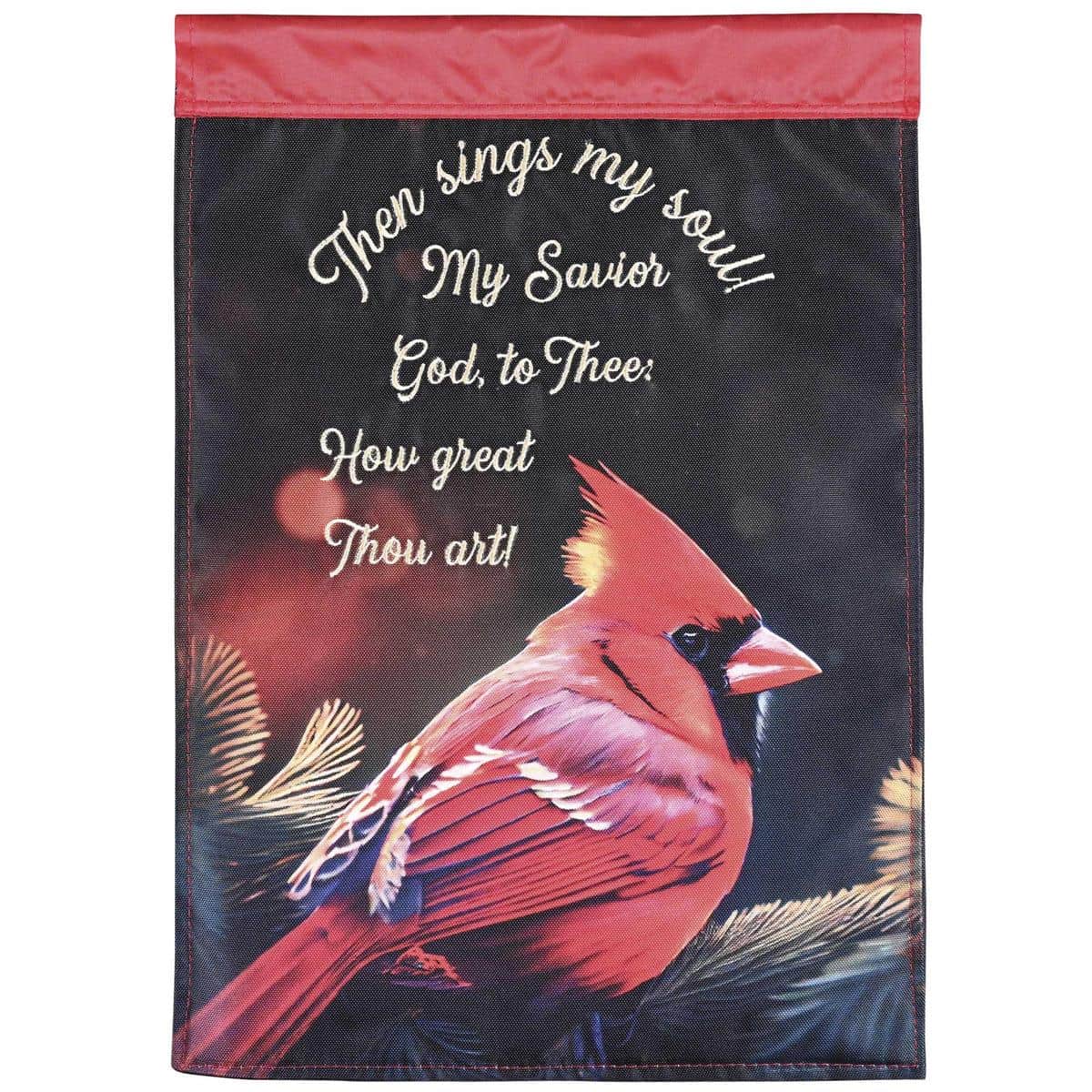 Then Sings My Soul garden flag showing a red cardinal perched on printed hymn music with musical notes and scripted hymn title, double applique texture on 13 by 18 inch outdoor fabric, ideal for porch or garden display.
