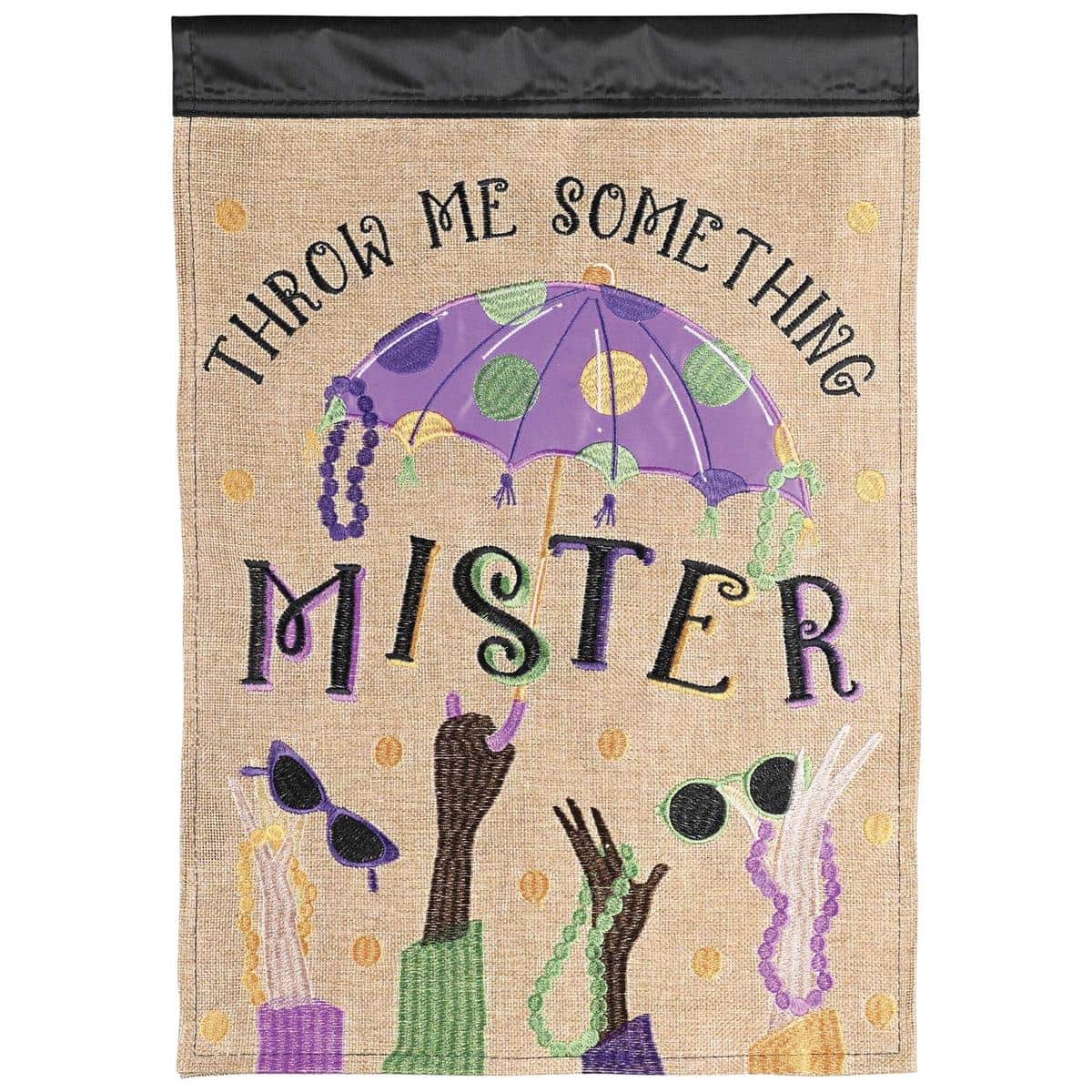 13x18 Throw Me Something Mister garden flag in purple, gold and green featuring LA-MardiGras beads, fleur-de-lis, and double applique texture ideal for porch or yard display
