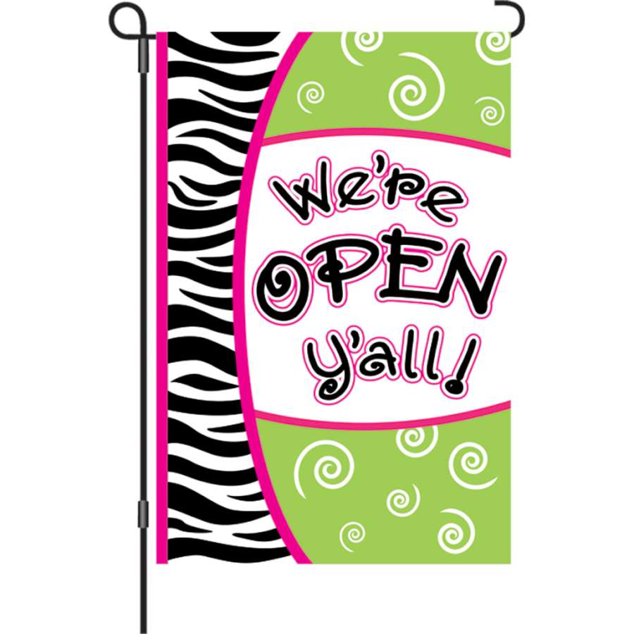 12 in. Open Y'All garden flag made of PremierSoftTM fabric, displaying a welcoming 'We're OPEN y'all!' in vibrant colors on both sides, swaying in the breeze.