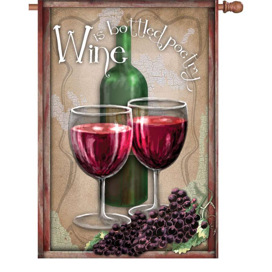 28 in. Flag - Bottled Poetry displayed outdoors with vibrant colors and the phrase 'Wine is Bottled Poetry' visible on both sides.