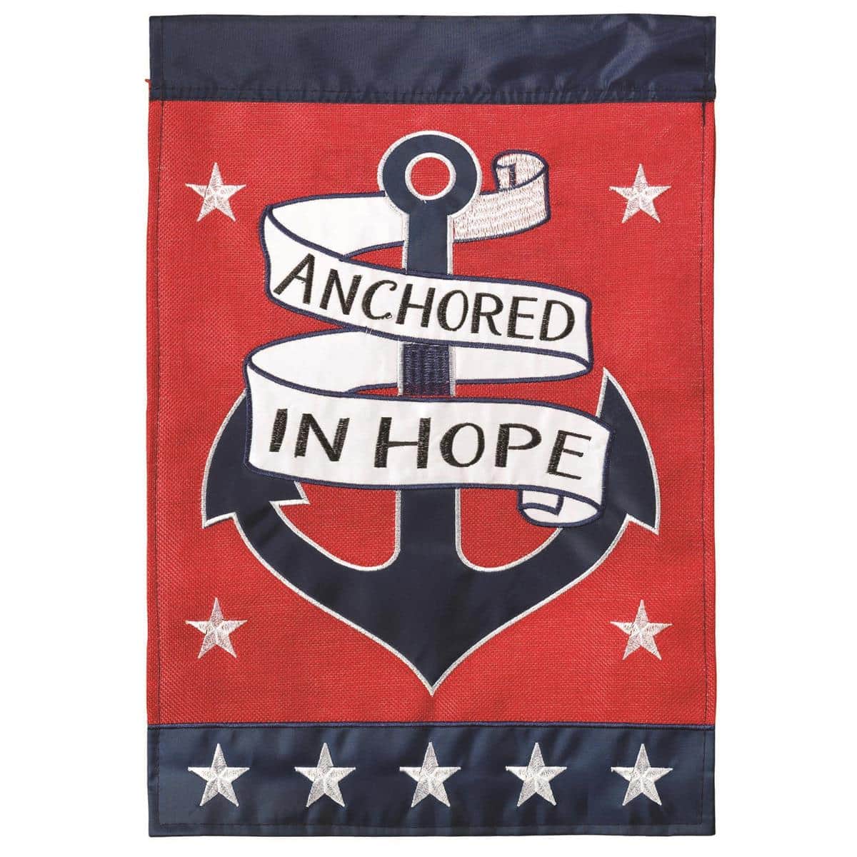13x18 burlap garden flag featuring a double-applique anchor motif, stars, and 'Anchored In Hope' lettering in red white and blue on a rustic burlap background with a sewn sleeve for mounting.
