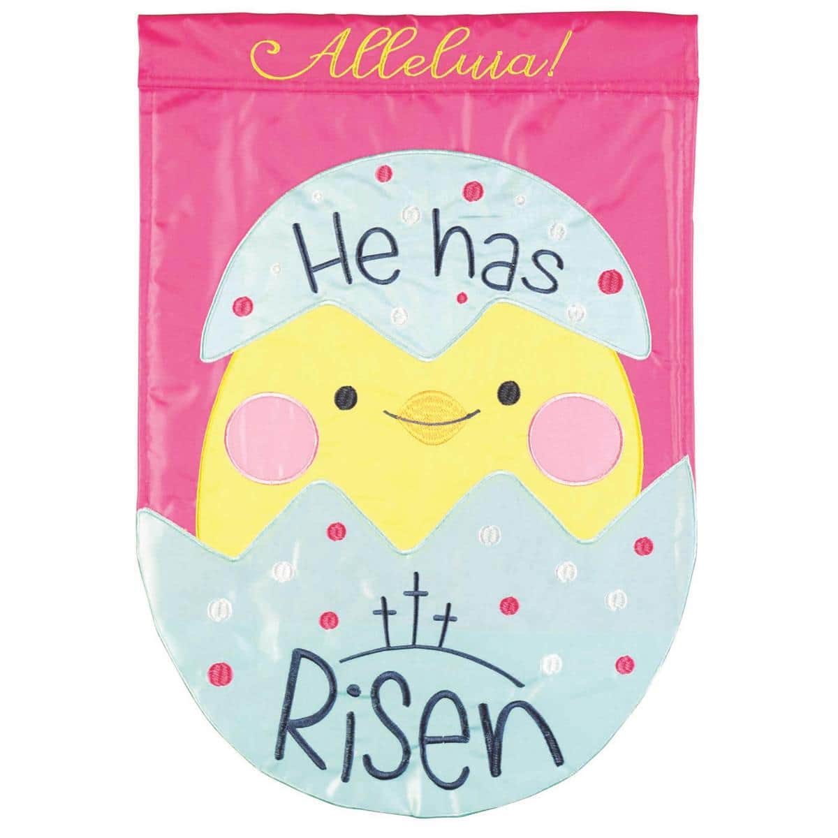 13x18 double applique Easter garden flag featuring a yellow chick and the words "He Has Risen" rendered in pastel spring colors with layered fabric appliques, visible stitching, reinforced sleeve, and clear religious motif ideal for small garden stands and porch displays.
