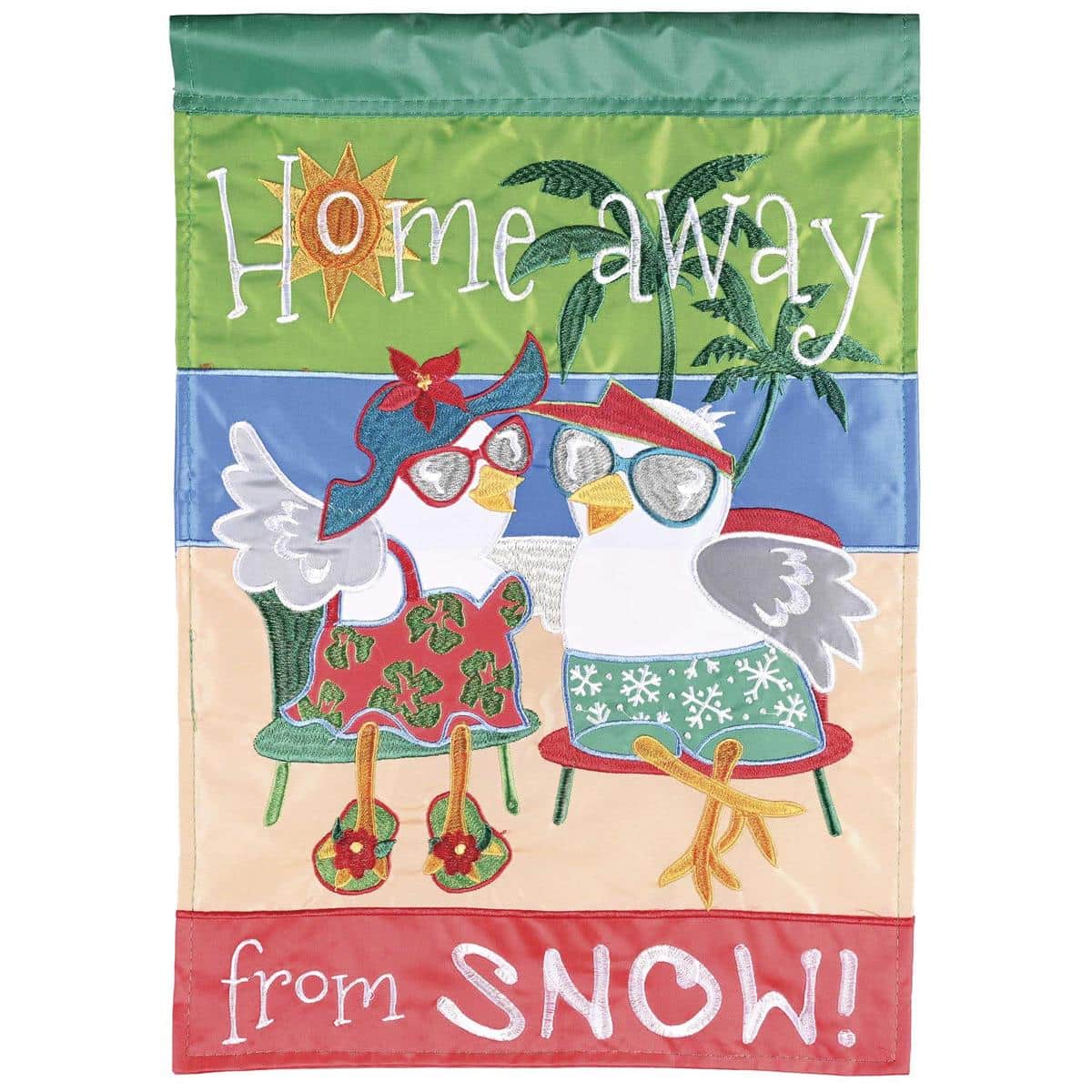 Home Away From Snow 13x18 double applique garden flag with winter motifs, cozy lettering, textured applique details and reinforced sleeve for standard flag stands.