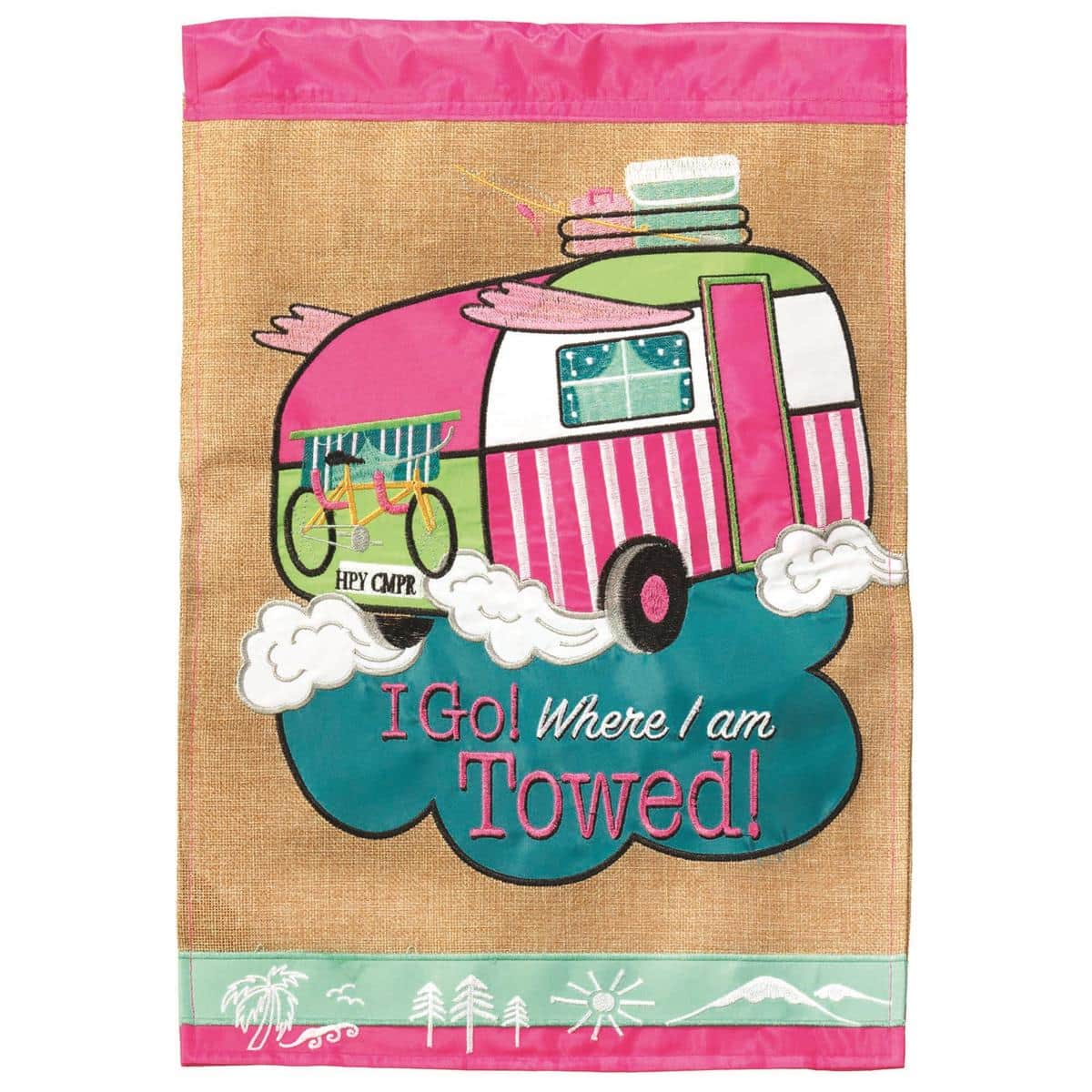 I Go Where Towed 13x18 camping garden flag with double applique trailer and pine tree design, ideal for displaying at a campsite, RV pad, porch, or garden.