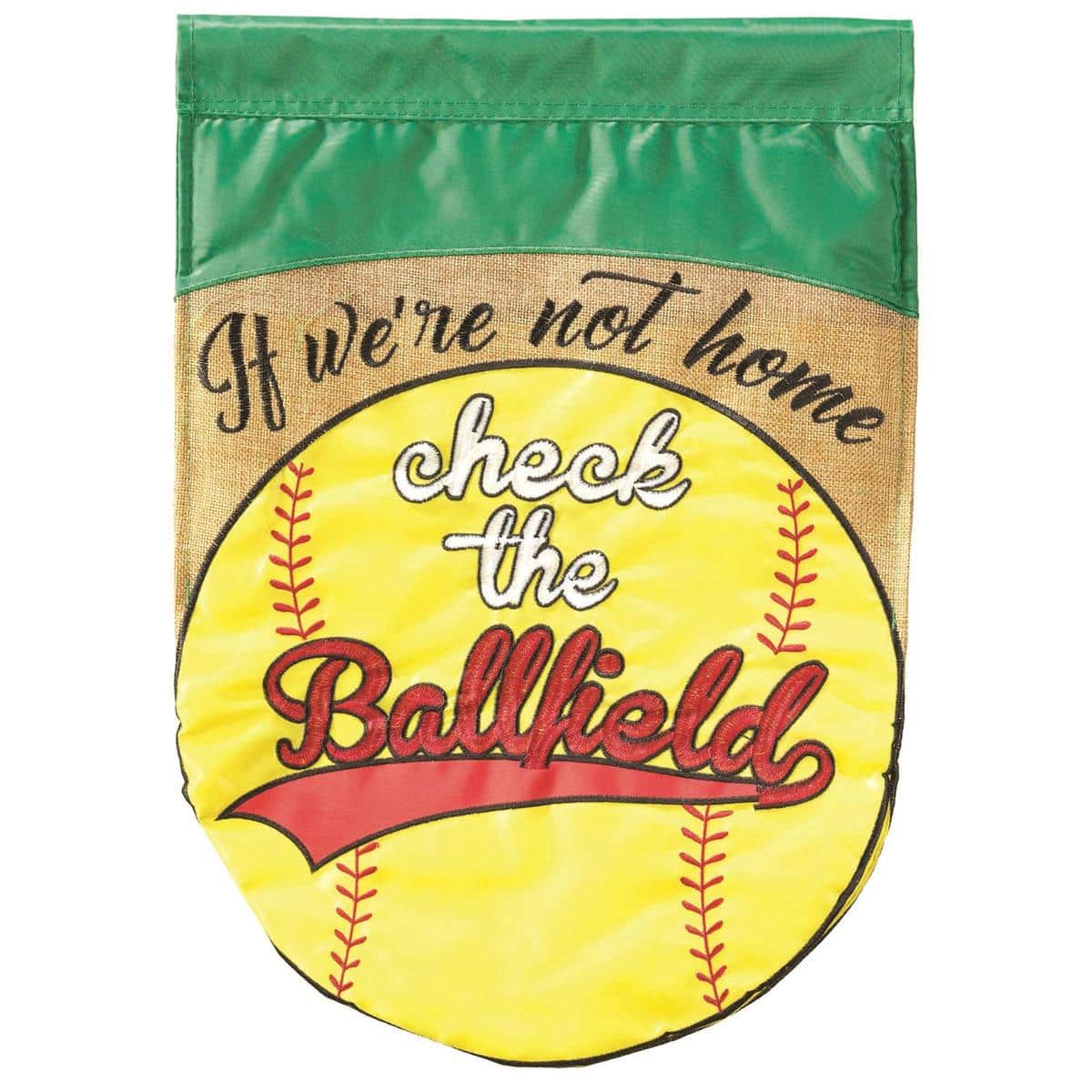 If Not Home Softball 13x18 garden flag in double applique, vivid yellow ball and home plate motif, readable on both sides on a standard garden pole.