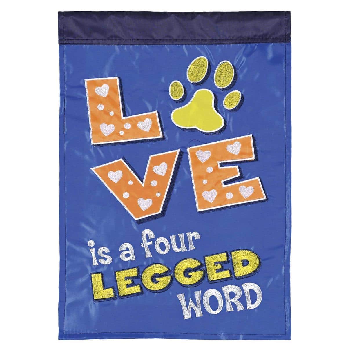 13x18 Love A Four Legged Word dog garden flag with double applique, raised dog motifs, heart accent and reinforced sleeve for standard garden pole display.