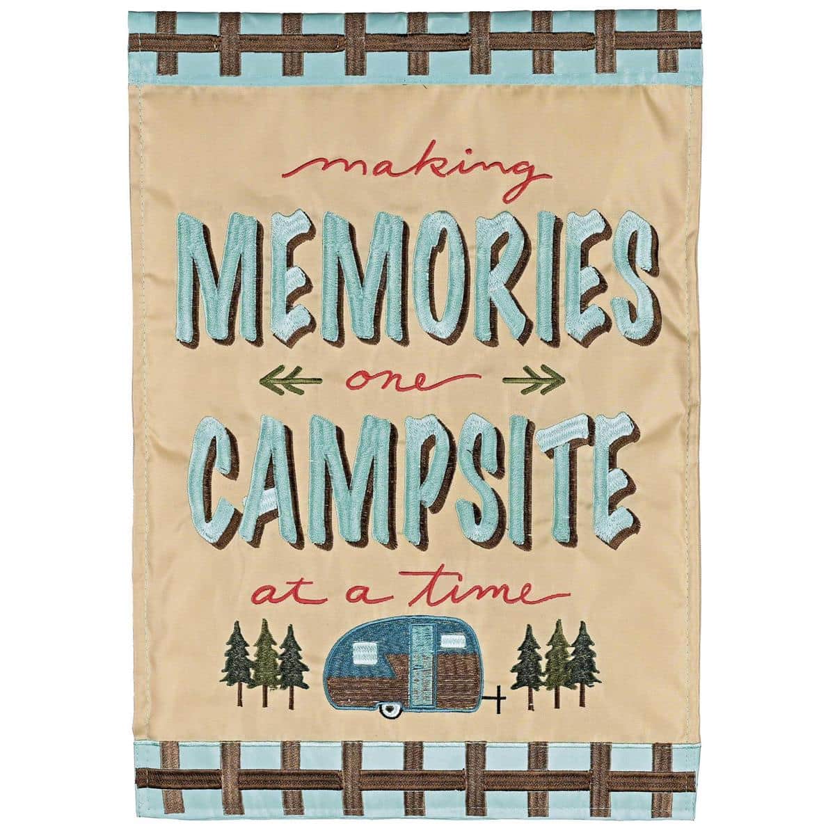 Outdoor camping flag that reads Making Memories One Campsite with camper, campfire, trees, and layered double applique texture on durable weather-resistant fabric for porch or campsite display.