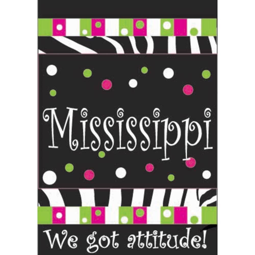 Main product image of the Mississippi We Got Attitude double applique 29x42 banner flag showing the layered state outline, bold lettering, and textured applique hanging on a garden pole.