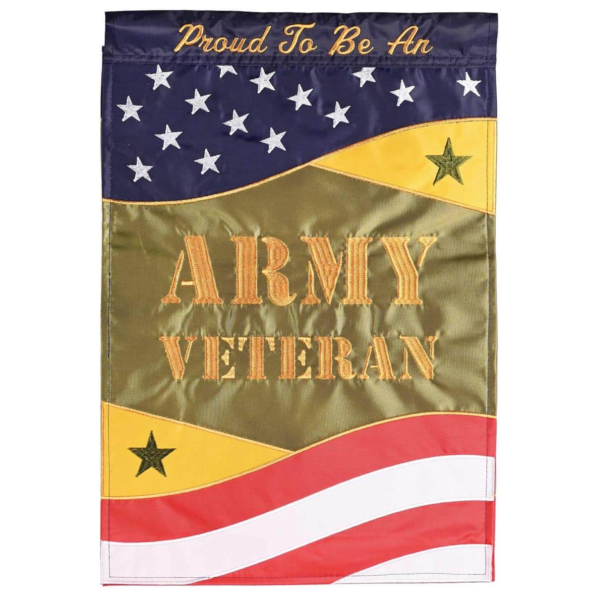 13x18 Proud To Be An Army Veteran garden flag with layered double applique, embroidered detailing, Army emblem and bold patriotic text on durable weather resistant polyester fabric.