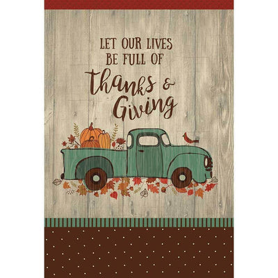 13x18 Thanks & Giving Truck garden flag printed with vintage harvest truck carrying pumpkins and autumn foliage for Thanksgiving yard and porch decor.