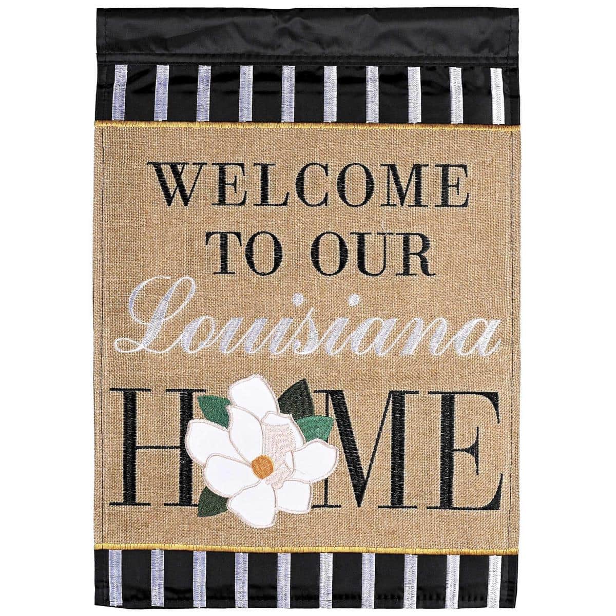 29x42 Welcome To Our Louisiana Home banner flag with double applique lettering and Louisiana-themed accents, shown mounted on a porch pole to display size and layered fabric texture.