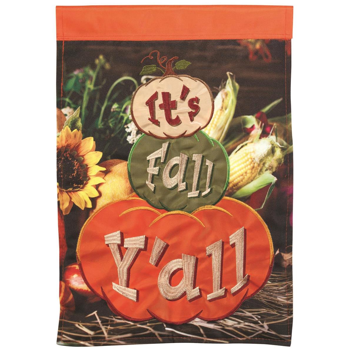 Its Fall Yall garden flag measuring 13x18 inches featuring double applique design of autumn colors displayed on a decorative flag pole.